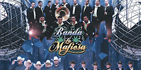 Banda Night: Banda la Mafiosa : Relincho norteño : Halcones Del Bajio tickets