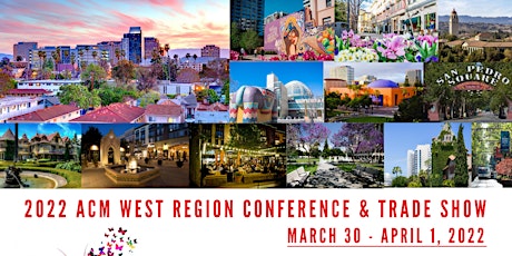 2022 ACM West Region Conference & Trade Show tickets