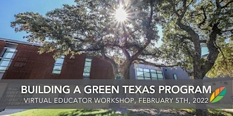 EcoRise: Building a Green Texas Program, Educator Workshop tickets