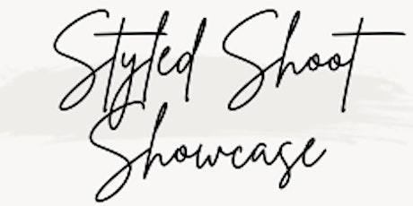 Wildflower's Styled Shoot Showcase @ Gillman Event Hall tickets