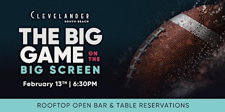 Big Game Watch Party at Clevelander tickets