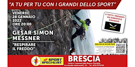 A tu per tu con i grandi dello sport - Gesar Simon Messner tickets