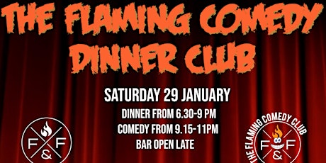 The Flaming Comedy Dinner Club tickets