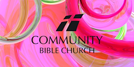 Community Bible Church, Sunday AM Registration- February primary image