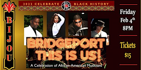 BRIDGEPORT  This Is Us!  A Celebration of African-American Musicians tickets