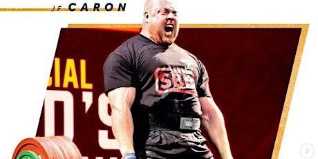 JF Caron - Canada's Strongest Man -  Event/Gala and Guinness Record Attempt billets