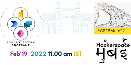 Global Power  Platform Bootcamp 2022 - Mumbai- Virtual