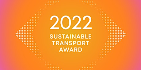 2022 Sustainable Transport Award Ceremony tickets