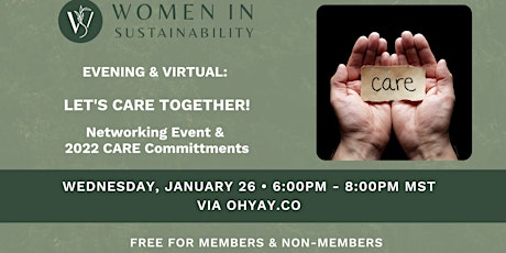 EVENING - Let's CARE Together! A Women in Sustainability Networking Event Tickets