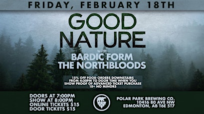 Good Nature w/ Bardic Form & The Northbloods tickets