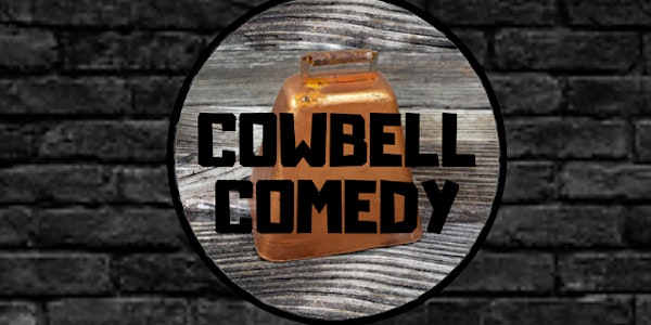 Cowbell Comedy at Nothing Fancy