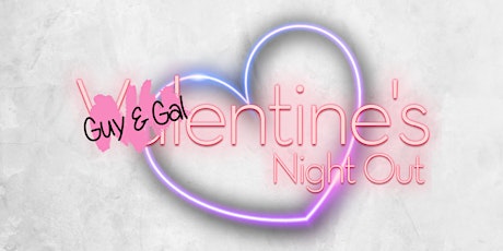 Galentine's Night Out tickets