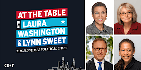 At The Table with Laura Washington and Lynn Sweet tickets