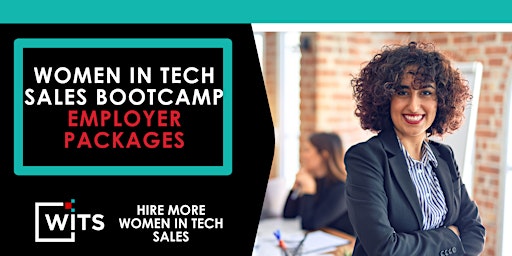 Women in Tech Sales Bootcamp 2022 - "ALL IN" EMPLOYER PARTNER PACKAGES