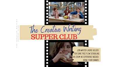 The Creative Writing Supper Club Wednesday 9th February 2022 tickets