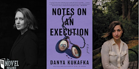 Danya Kukafka| Notes on an Execution Virtual Author Event tickets