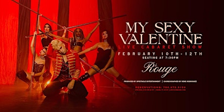 My Sexy Valentine Cabaret Experience at Le Rouge tickets