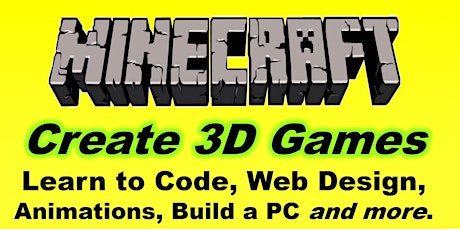 Minecraft, Coding, Create 3D Games, Web etc School Holiday Computer Class primary image