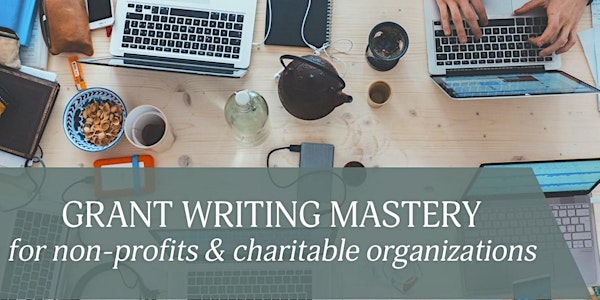 Grant Writing Workshop for Non-Profits & Charitable Organizations