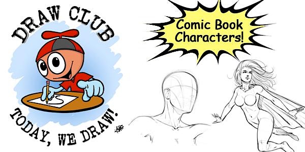 LowellArts Youth/Teen Class: Draw Club - Comic Book Art