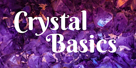 Crystal Basics tickets