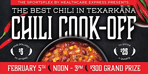 The 2nd Annual Best Chili in Texarkana Chili Cookoff