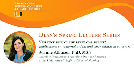 SONHS Dean's Spring Lecture Series w/ Guest Speaker:  Dr. Jeanne Alhusen entradas
