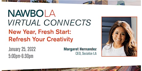 NAWBO-LA Virtual Connects: New Year, Fresh Start - Refresh Your Creativity tickets