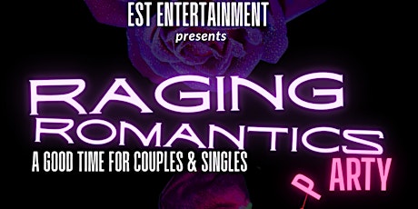 Raging Romantics Party  *CANCELLED* tickets