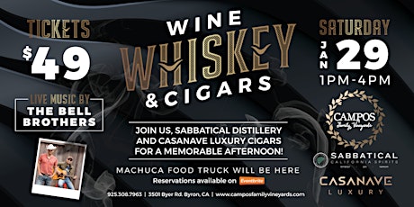Wine, Whiskey & Cigars with The Bell Brothers tickets
