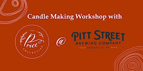 Candle Making Workshop at Pitt Street Brewing tickets