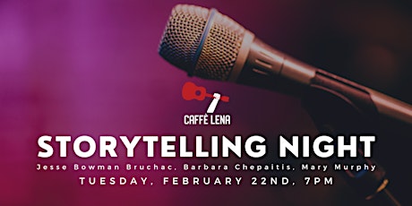Storytelling Night: Jesse Bowman Bruchac, Barbara Chepaitis, Mary Murphy tickets
