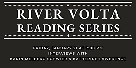 River Volta Reading Series- Karin Melberg Schwier & Katherine Lawrence tickets