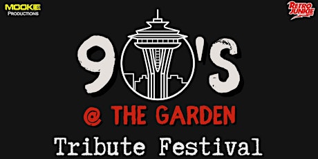 90's @ The Garden - Tribute Festival tickets