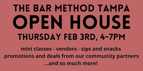 The Bar Method Tampa Open House tickets