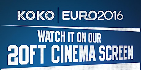 EURO 2016 at KOKO: England vs Slovakia primary image