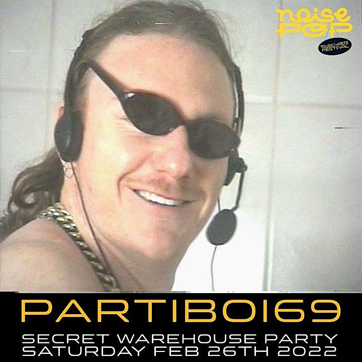 
		Partiboi69: Secret Warehouse Party image
