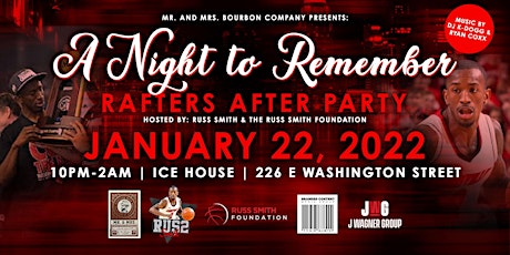 A Night to Remember Rafters After-Party Hosted by Russ Smith primary image