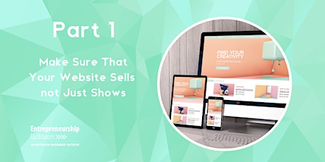 Make sure that your Website SELLS not just SHOWS tickets