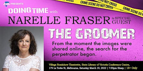 Narelle Fraser: The Groomer tickets