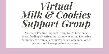 Milk & Cookies: Infant Feeding Support Group tickets