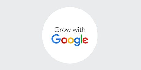 Grow with Google-Build Your Professional Brand tickets