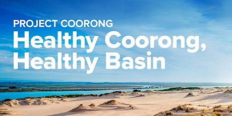 Coorong Infrastructure Investigations Community Online Open House biglietti