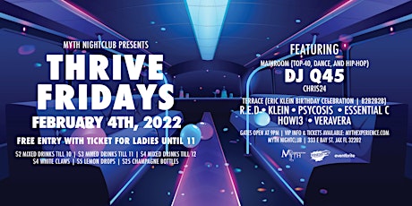 Thrive Fridays at Myth Nightclub | Friday 2.4.22 tickets