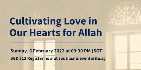 Cultivating love in our hearts for Allah tickets