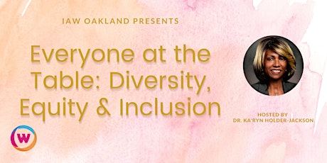 Everyone at the Table: Diversity, Equity & Inclusion tickets