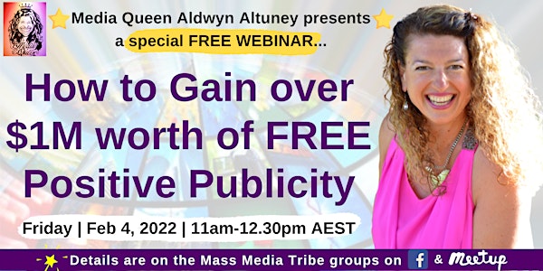 How to Gain over $1M worth of FREE Positive Publicity