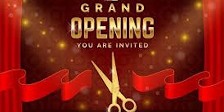 Grand Opening tickets