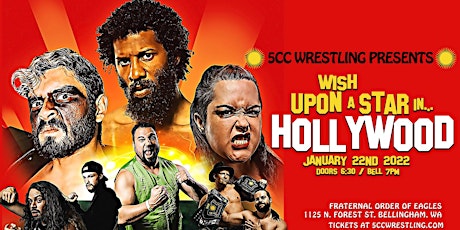 5CC Wrestling: Wish Upon a Star... in Hollywood tickets