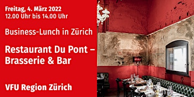 VFU Business-Lunch, Zürich-City, 4.03.2022